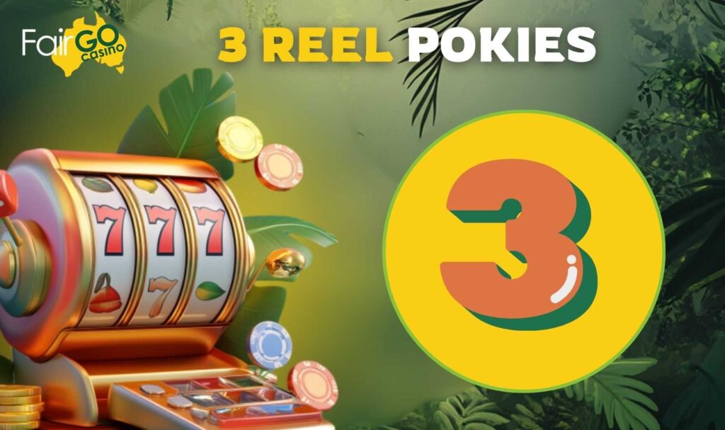 Fair Go Australia 3 Reel Pokies