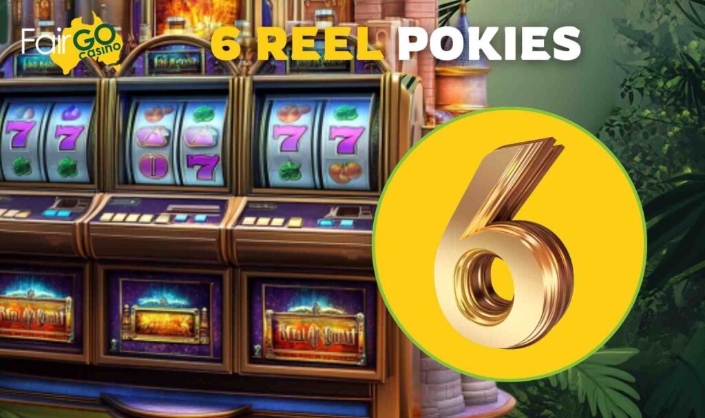 Fair Go Australia 6 Reel Pokies