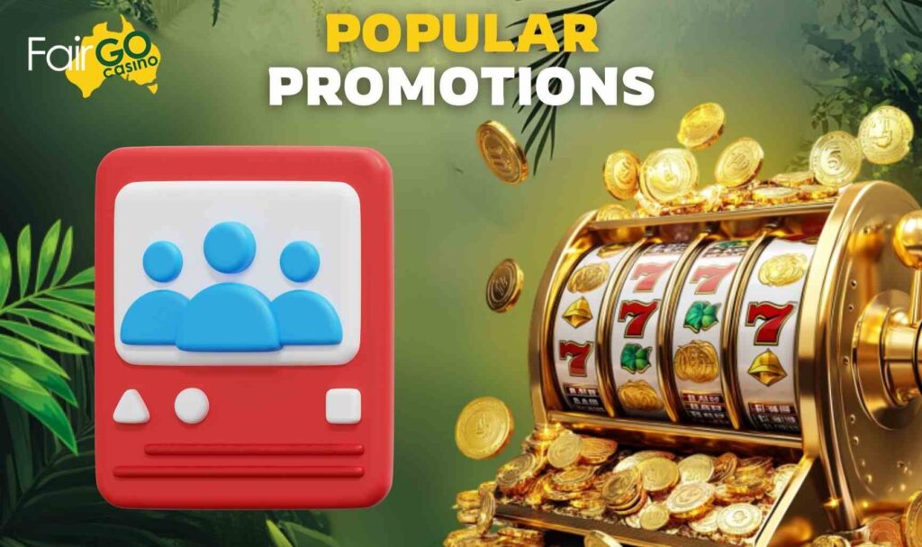 Popular Free Spin Promotions at Fair Go Australia online Casino